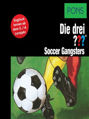 cover image of PONS Die drei ??? Fragezeichen Soccer Gangsters